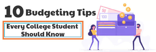 10 Budgeting Tips Every College Student Should Know pictograpgh