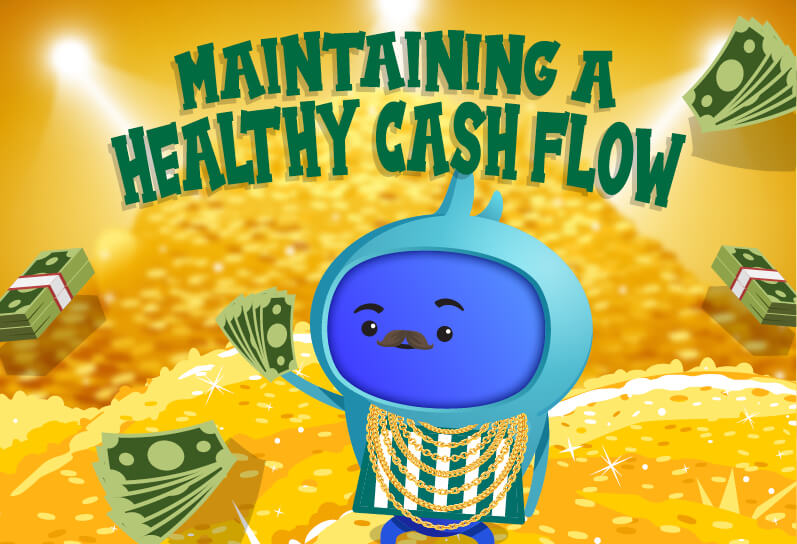 Maintaining a Healthy Cash Flow