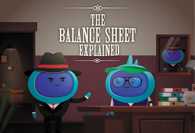 The Balance Sheet Explained