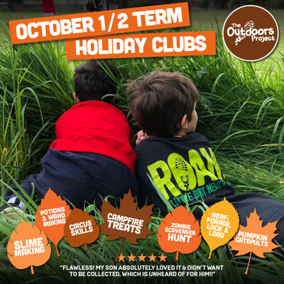 The Outdoors Project October half term 2024 halloween holiday clubs