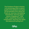 The Outdoors Project: Who We Are & What We Do