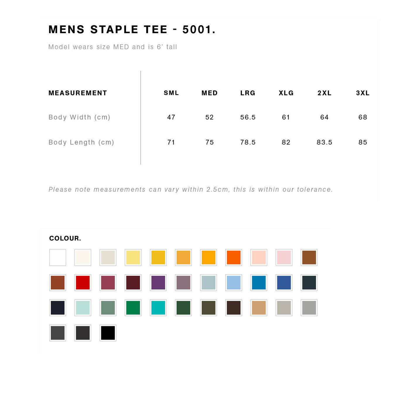 AS Colour Staple T-Shirt (size guide and colour swatches)